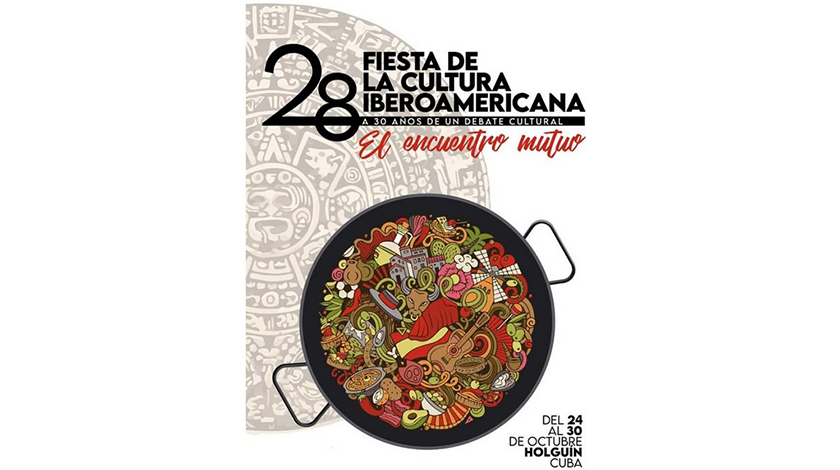 En este momento estás viendo Organiza Holguín 28 Fiesta de la Cultura Iberoamericana