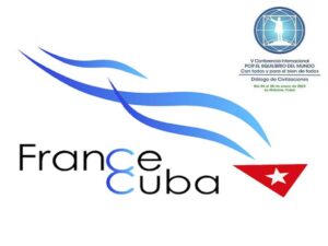 Lee más sobre el artículo Expectativas en Francia por foro en Cuba sobre equilibrio del mundo