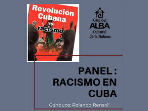 Lee más sobre el artículo Cuba por el arraigo de una cultura antirracista