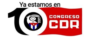 Lee más sobre el artículo Comenzará proceso X Congreso de los CDR en municipios de Ciego de Ávila