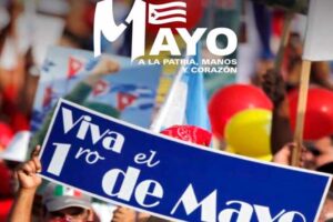 Lee más sobre el artículo Trabajadores de Cuba celebran 1 de Mayo y preparan movilizaciones