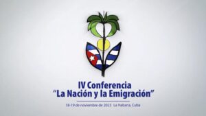 Lee más sobre el artículo Cuba prepares IV Conference on The Nation and Emigration