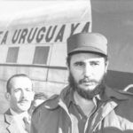 Fidel Castro’s first visit to Uruguay, 65 years after