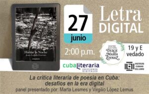 Lee más sobre el artículo Challenges in the digital age, literary criticism and living poetry in Cuba