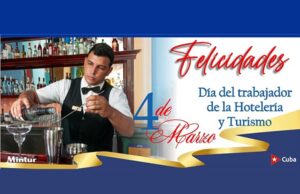 Lee más sobre el artículo Celebra Cuba Día del Trabajador de la Hotelería y el Turismo