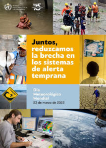 Lee más sobre el artículo Día Meteorológico Mundial: Reduciendo la brecha en los sistemas de alerta temprana