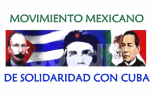 Lee más sobre el artículo Convocan en México a Encuentro Nacional de Solidaridad con Cuba