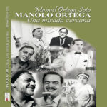Presentarán libro sobre Manolo Ortega
