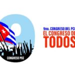 Convoca el Partido Comunista de Cuba a su 9no. Congreso