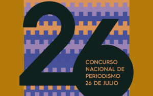 Lee más sobre el artículo Two Avilanians Win Awards in 26 de July Journalism Competition