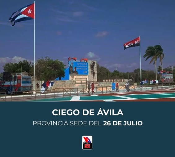 En este momento estás viendo Ciego de Ávila por un 26 de Julio de conquistas