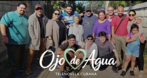 Estreno de Ojo de Agua en la televisión cubana
