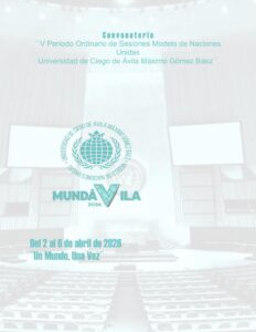 Convocan a la V Edición del Modelo de Naciones Unidas MUNDÁVILA 2026