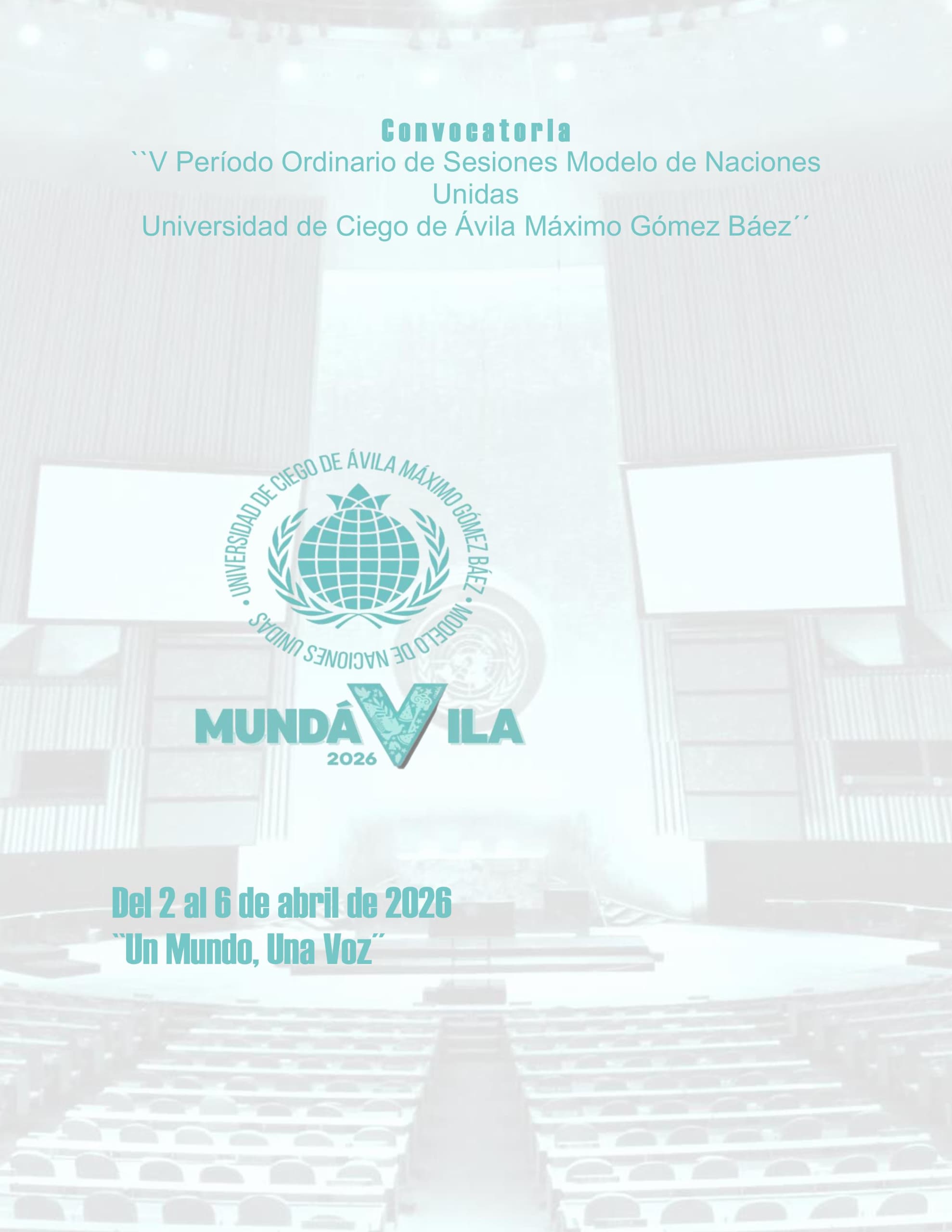 Lee más sobre el artículo Convocan a la V Edición del Modelo de Naciones Unidas MUNDÁVILA 2026