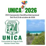 Organiza en Ciego de Ávila XVII Convención Científica Internacional UNICA2026