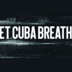 Promueven campaña documental Let Cuba Breathe contra el bloqueo (+ Video)