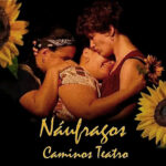 Náufragos, pero jamás a la deriva