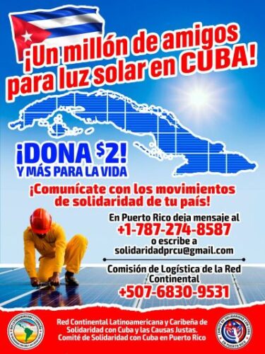 En este momento estás viendo Lanzan en Puerto Rico campaña “Un millón de amigos para luz solar a Cuba»