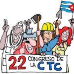 Informan sobre celebración del 22 Congreso de la CTC